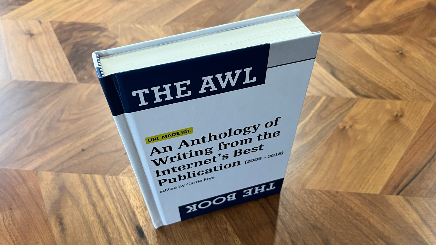 The Awl: The Book