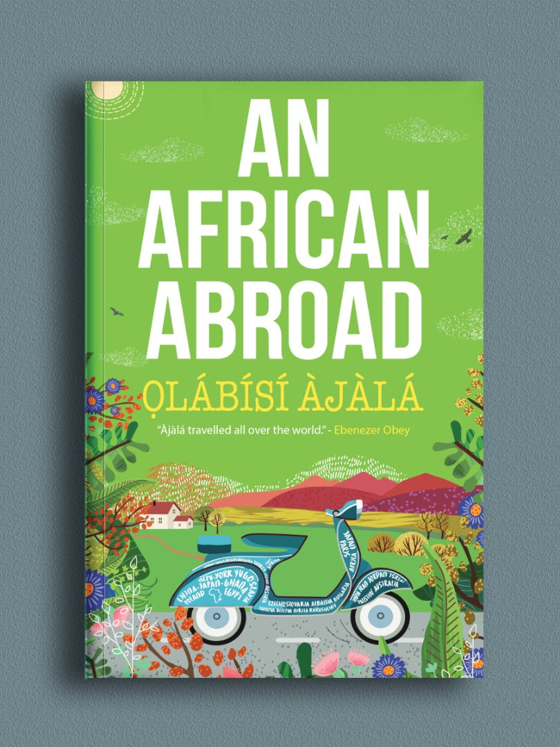 An African Abroad by Olabisi Ajala